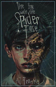 Boy with the Spider Face - 2875677375