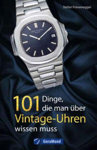 101 Dinge, die man ber Vintage-Uhren wissen muss - 2877606830