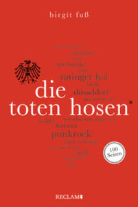 Die Toten Hosen. 100 Seiten - 2868358844