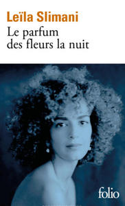 Le parfum des fleurs de la nuit - 2872591160