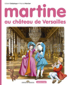 Martine, les ditions spciales - Martine au chteau de Versailles - 2872591018