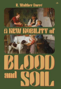 New Nobility of Blood and Soil - 2869039177