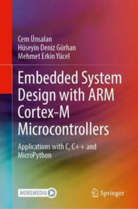 Embedded System Design with ARM Cortex-M Microcontrollers - 2867165601