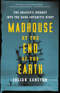 Madhouse at the End of the Earth - 2867766590