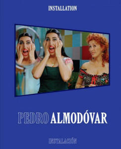 Pedro Almodovar: Installation/Instalacion - 2877873802