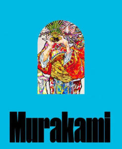 Takashi Murakami: Stepping on the Tail of a Rainbow - 2870043613