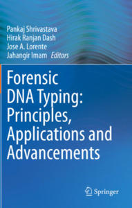 Forensic DNA Typing: Principles, Applications and Advancements - 2868085821