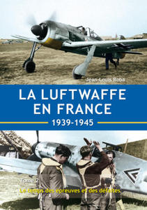 La Luftwaffe en France - Tome 2 - 2867626637