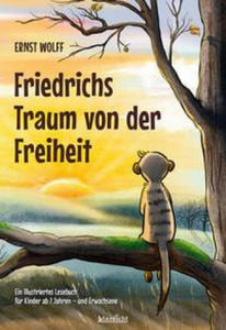 Friedrichs Traum von der Freiheit - 2878171063