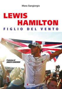 Lewis Hamilton. Figlio del vento - 2878325196