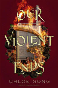 Our Violent Ends - 2871504400