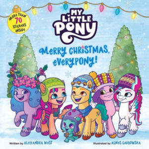 My Little Pony: Merry Christmas, Everypony!: Includes More Than 50 Stickers! a Christmas Holiday Book for Kids - 2870224940