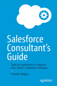 Salesforce Consultant's Guide - 2868925006