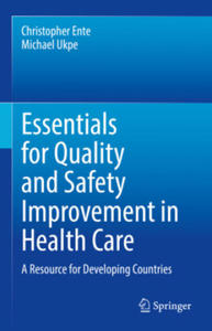 Essentials for Quality and Safety Improvement in Health Care - 2876226888