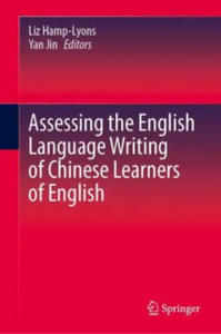 Assessing the English Language Writing of Chinese Learners of English - 2875914497