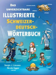 Das unverzichtbare illustrierte Schweizerdeutsch-Wrterbuch - 2872336259