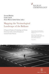 Mapping the Victimological Landscape of the Balkans. - 2878317718