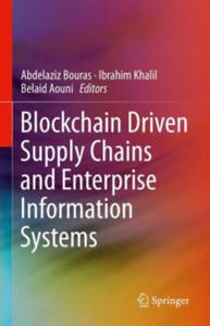 Blockchain Driven Supply Chains and Enterprise Information Systems - 2872586662