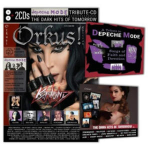Orkus-Edition mit DEPECHE-MODE-Tribute-CD "SONGS OF FAITH AND DEVOTION"! Plus 2. CD: "THE DARK HITS OF TOMORROW" - 2877755807