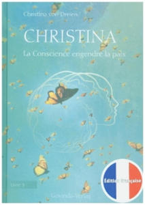 Christina, Livre 3: La Conscience engendre la paix - 2878178017