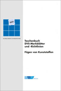 Taschenbuch DVS-Merkbltter und -Richtlinien Fgen von Kunststoffen - 2877762724