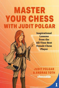 Master Your Chess with Judit Polgar - 2870666989