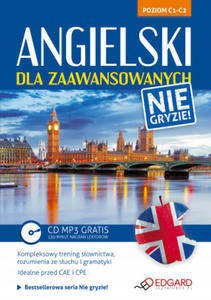 Angielski dla zaawansowanych. Nie gryzie! wyd. 2 - 2874796561