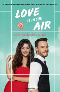 Love is in the air. La favola di Eda e Serkan - 2877167227