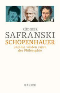 Schopenhauer und Die wilden Jahre der Philosophie - 2876121176