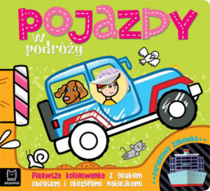 Pojazdy w podry. Pierwsza kolorowanka z grubym obrysem i okrgymi naklejkami. Papierowa zabawka - 2871034043