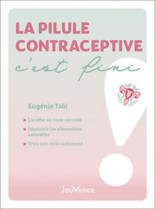 La pilule contraceptive, c'est fini ! - 2869337290