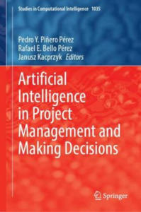 Artificial Intelligence in Project Management and Making Decisions - 2870050364