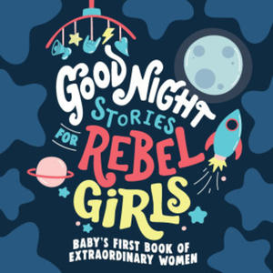 Good Night Stories for Rebel Girls - 2869873192