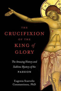 Crucifixion of the King of Glory - 2868445577