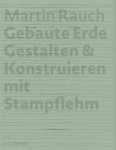 Martin Rauch: Gebaute Erde - 2876120159