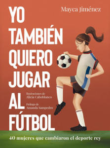 Yo tambin quiero jugar al ftbol - 2869337251