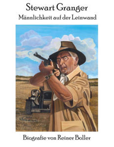 Stewart Granger - Mnnlichkeit auf der Leinwand - 2877610483