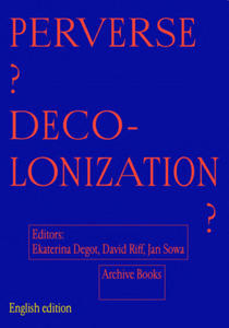 Perverse Decolonization? - 2870050301