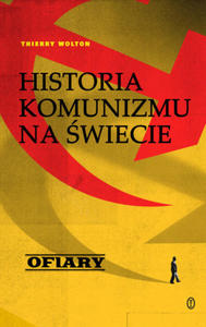 Ofiary. Historia komunizmu na wiecie. Tom 2 - 2877041732