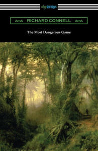 The Most Dangerous Game - 2870050280
