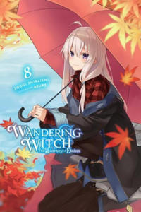 Wandering Witch: The Journey of Elaina, Vol. 8 (light novel) - 2877483442