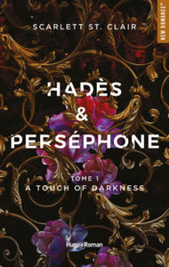 Hades et Persephone - Tome 01 A touch of Darkness - 2872207581