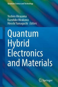 Quantum Hybrid Electronics and Materials - 2872582092