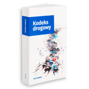 Kodeks drogowy wyd. 2022 - 2877641879