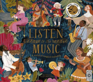 Listen to the Music: A World of Magical Melodies - Press the Notes to Listen to a World of Music - 2872729196