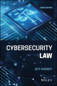 Cybersecurity Law, Third Edition - 2875132377