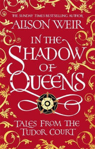 In the Shadow of Queens - 2872132266