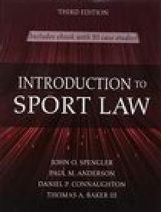 Introduction to Sport Law With Case Studies in Sport Law - 2877964814