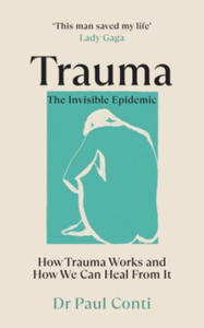 Trauma: The Invisible Epidemic - 2869245436