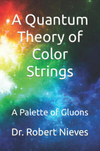 Quantum Theory of Color Strings - 2871136127